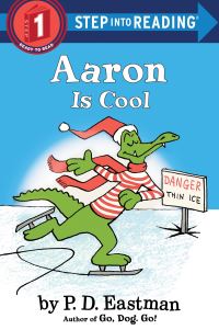 Book Cover for Aaron Is Cool by P D Eastman