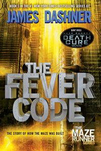 Book Cover for The Fever Code by James Dashner