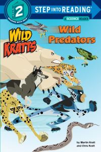 Book Cover for Wild Predators by Chris Kratt, Martin Kratt