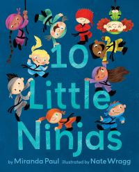 Book Cover for 10 Little Ninjas by Miranda Paul