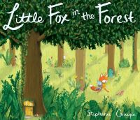 Book Cover for Little Fox in the Forest by Stephanie Graegin