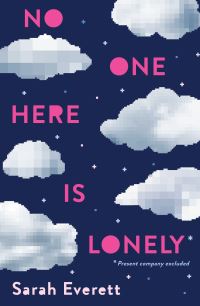 Book Cover for No One Here Is Lonely by Sarah Everett