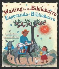 Book Cover for Waiting for the Biblioburro/Esperando El Biblioburro by Monica Brown