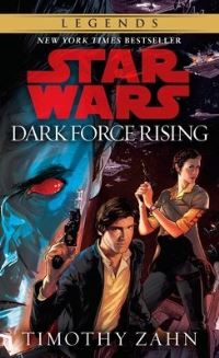 Book Cover for Dark Force Rising by Timothy Zahn