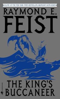 Book Cover for The King's Buccaneer by Raymond E Feist