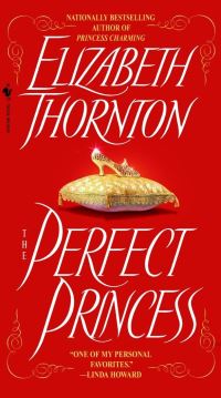 Book Cover for The Perfect Princess by Elizabeth Thornton, Copyright Paperback Collection Library of Congress