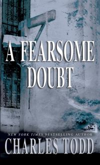 Book Cover for A Fearsome Doubt by Charles Todd