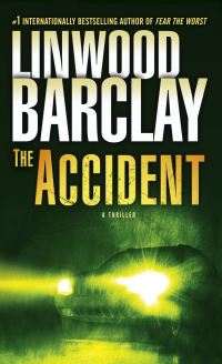 Book Cover for The Accident by Linwood Barclay