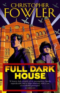 Book Cover for Full Dark House by Christopher Fowler