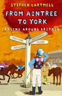Book Cover for From Aintree to York by Stephen Cartmell