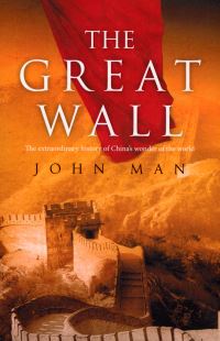 Book Cover for The Great Wall by John Man