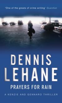 Book Cover for Prayers for Rain by Dennis Lehane