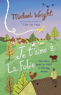 Book Cover for Je T'aime À La Folie by Michael Wright
