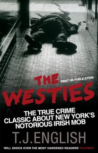 Book Cover for The Westies by T J English