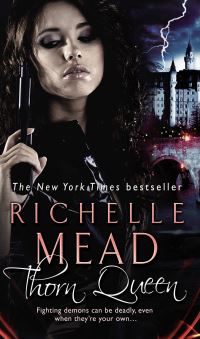 Book Cover for Thorn Queen by Richelle Mead