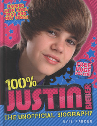 Book Cover for 100% Justin Bieber by Evie Parker