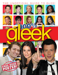 Book Cover for 100% Gleek by Evie Parker