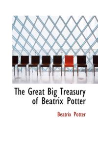 Book Cover for The Great Big Treasury of Beatrix Potter by Beatrix Potter