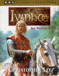 Book Cover for Ivanhoe by Sir Walter Scott, Christopher Lee