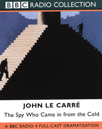 Book Cover for The Spy Who Came in from the Cold. Starring Colin Blakely as Alec Leamas by John Le Carre