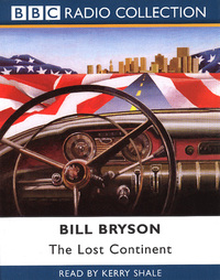 Book Cover for The Lost Continent by Bill Bryson, Kerry Shale