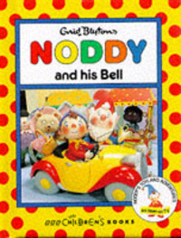 Book Cover for Noddy and His Bell by Enid Blyton
