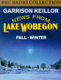 Book Cover for News from Lake Wobegon. Fall/Winter by Garrison Keillor