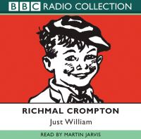 Book Cover for Just William by Richmal Crompton, Martin Jarvis