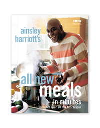 Book Cover for Ainsley Harriott's All New Meals in Minutes by Ainsley Harriott