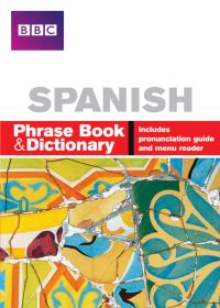 Book Cover for Spanish Phrase Book & Dictionary by Philippa Goodrich, Noelia Corte