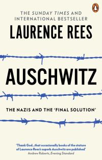Book Cover for Auschwitz by Laurence Rees
