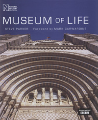 Book Cover for Museum of Life by Steve Parker, England Natural History Museum London
