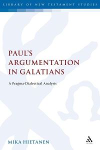Book Cover for Paul's Argumentation in Galatians by Mika Hietanen