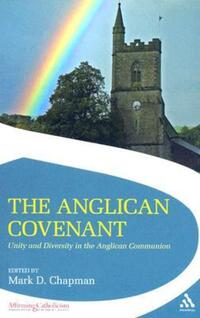 Book Cover for The Anglican Covenant by Mark D Chapman