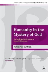 Book Cover for Humanity in the Mystery of God by Jennifer Elaine Cooper