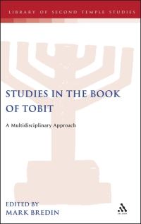 Book Cover for Studies in the Book of Tobit by Mark Bredin