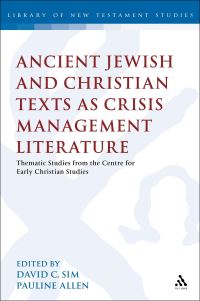 Book Cover for Ancient Jewish and Christian Texts as Crisis Management Literature by Pauline Allen, David C. Sim