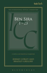 Book Cover for Ben Sira 1.1-11.6 by Jeremy Corley, Bradley Gregory