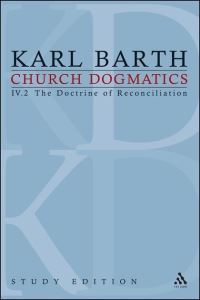 Book Cover for Church Dogmatics Study Edition 26. IV.2. The Doctrine of Reconciliation by Karl Barth