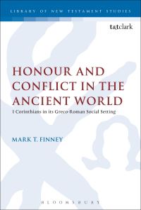 Book Cover for Honour and Conflict in the Ancient World by Mark T Finney