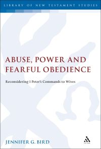 Book Cover for Abuse, Power and Fearful Obedience by Jennifer G. Bird