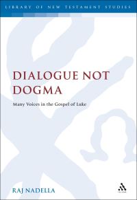 Book Cover for Dialogue Not Dogma by Raj Nadella