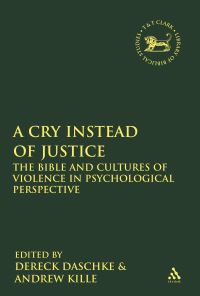 Book Cover for A Cry Instead of Justice by Dr Dereck Daschke, Dr Andrew Kille