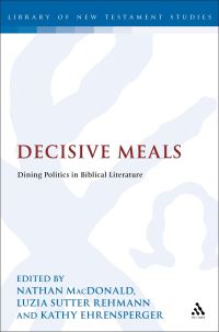 Book Cover for Decisive Meals by Nathan MacDonald, Luzia Sutter Rehmann, Kathy Ehrensperger