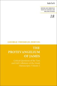 Book Cover for The Protevangelium of James by Dr George T Zervos