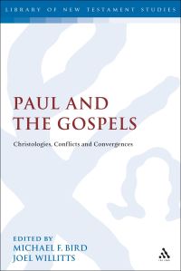 Book Cover for Paul and the Gospels by Michael F. Bird, Joel Willitts