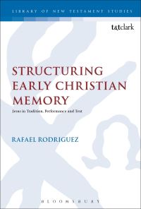 Book Cover for Structuring Early Christian Memory by Rafael Rodríguez
