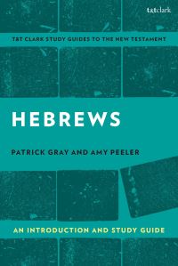 Book Cover for Hebrews by Patrick Gray, Amy L. B. Peeler