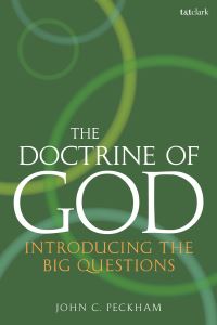 Book Cover for The Doctrine of God by John Peckham