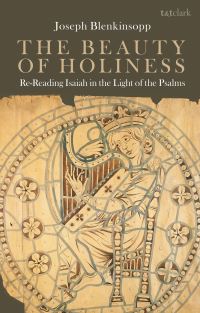 Book Cover for The Beauty of Holiness by Joseph Blenkinsopp